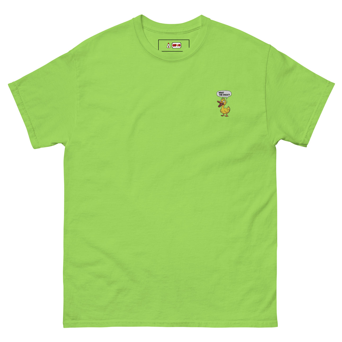 What the Duck? Tee Embroidered