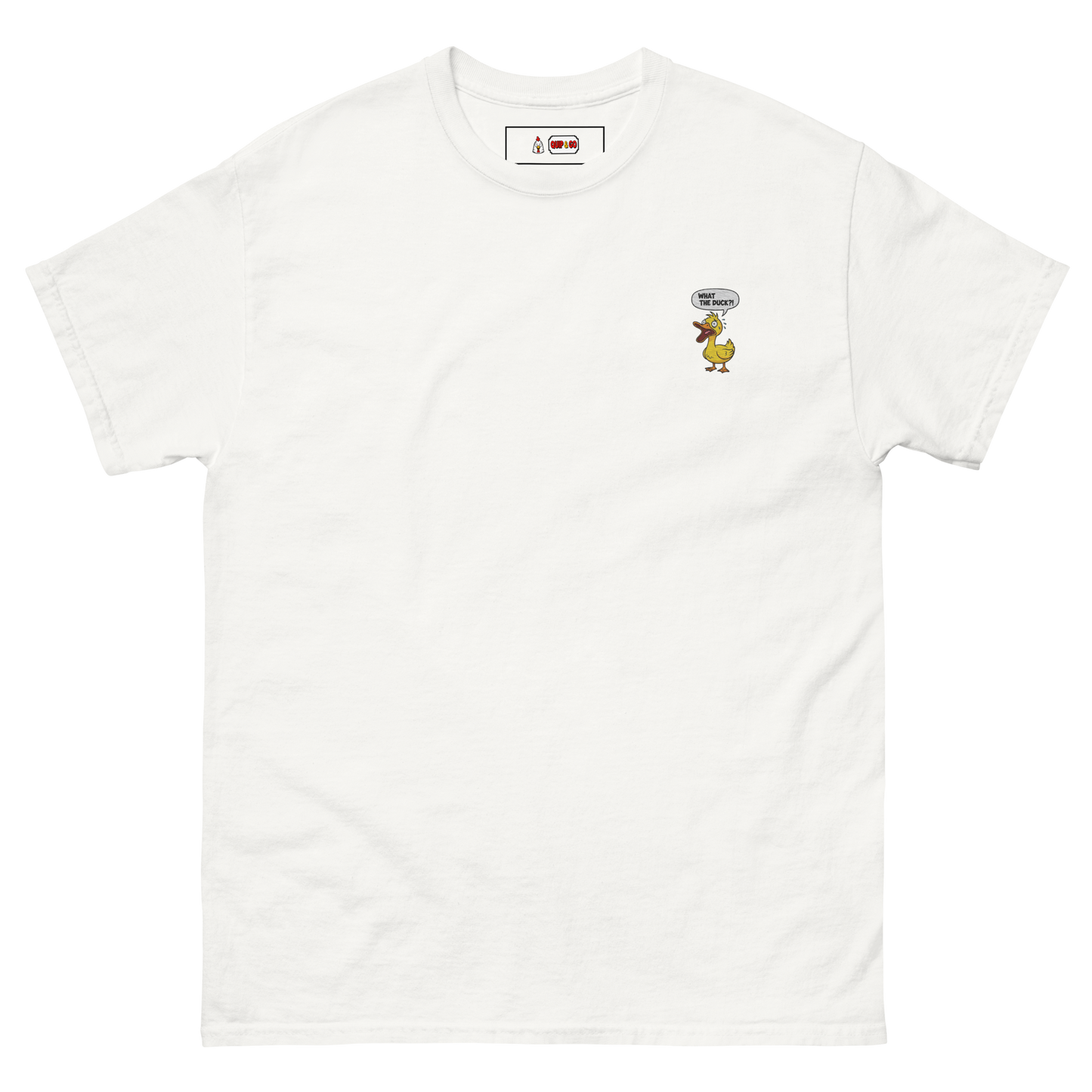 What the Duck? Tee Embroidered