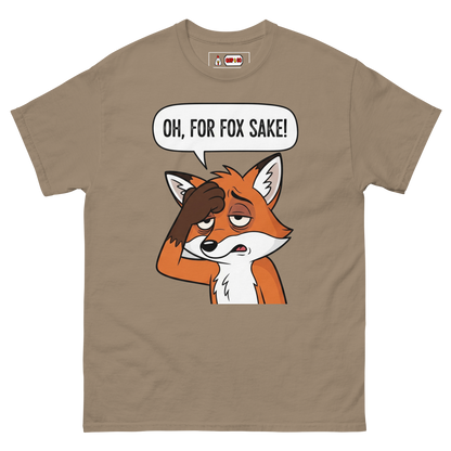 For Fox Sake! Tee