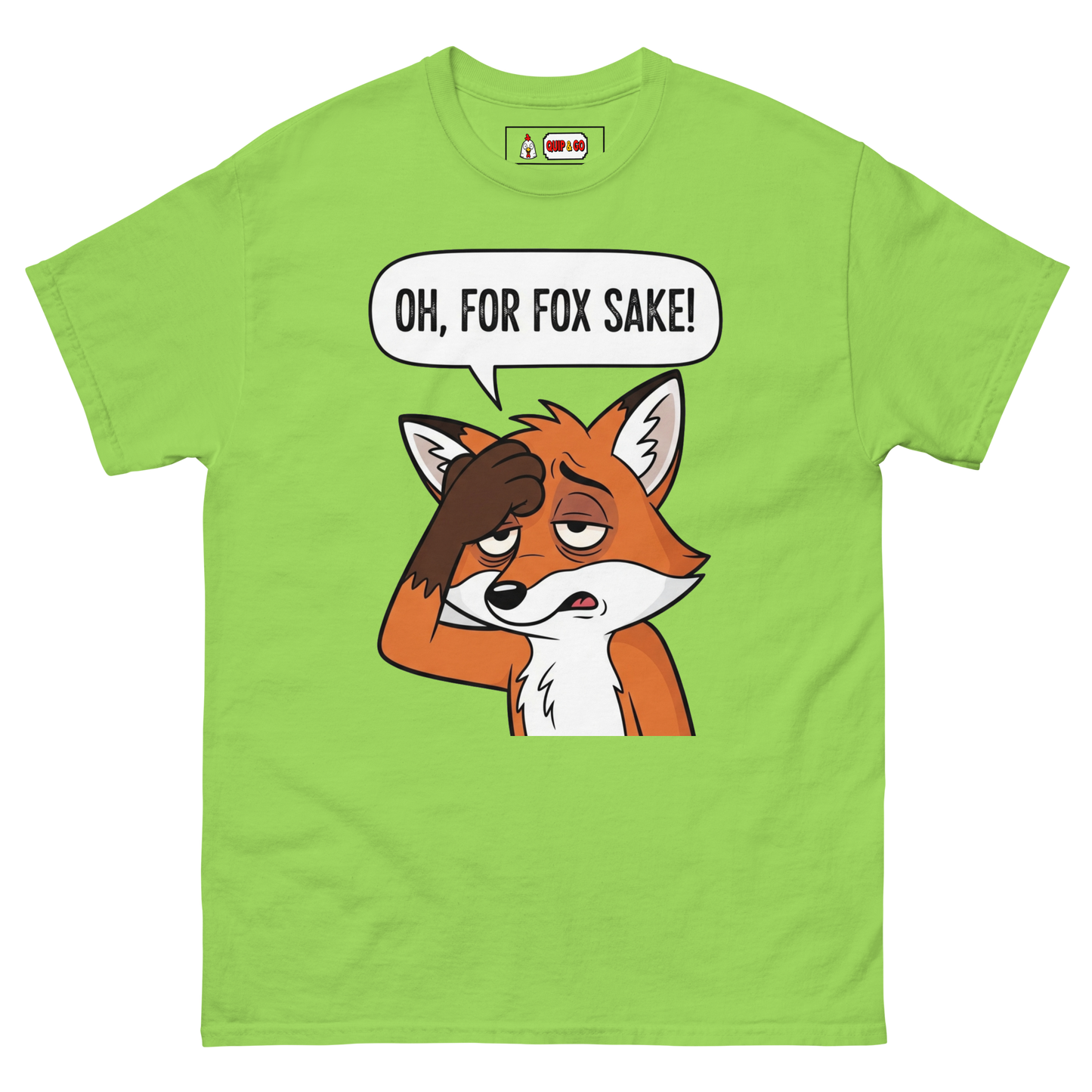 For Fox Sake! Tee