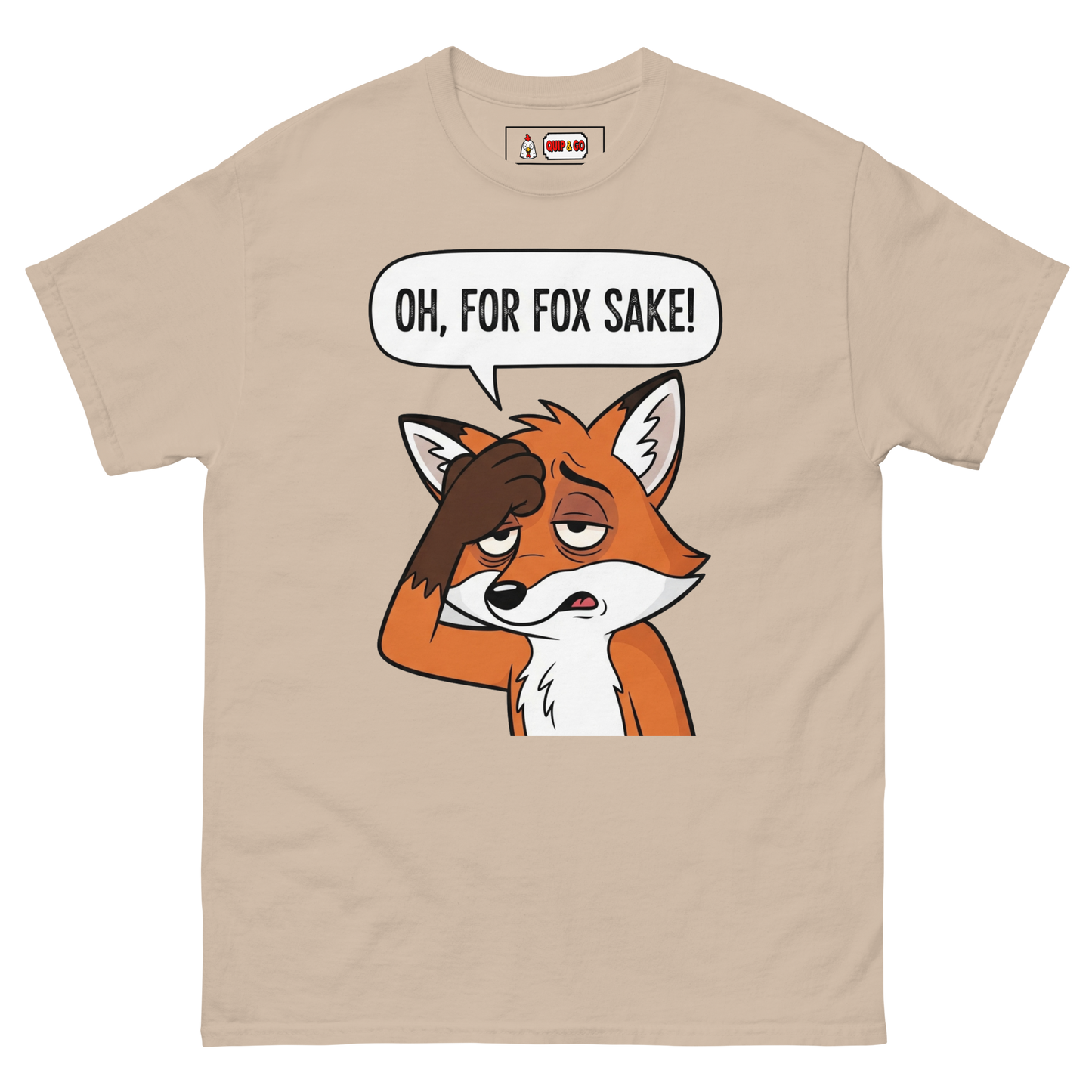 For Fox Sake! Tee